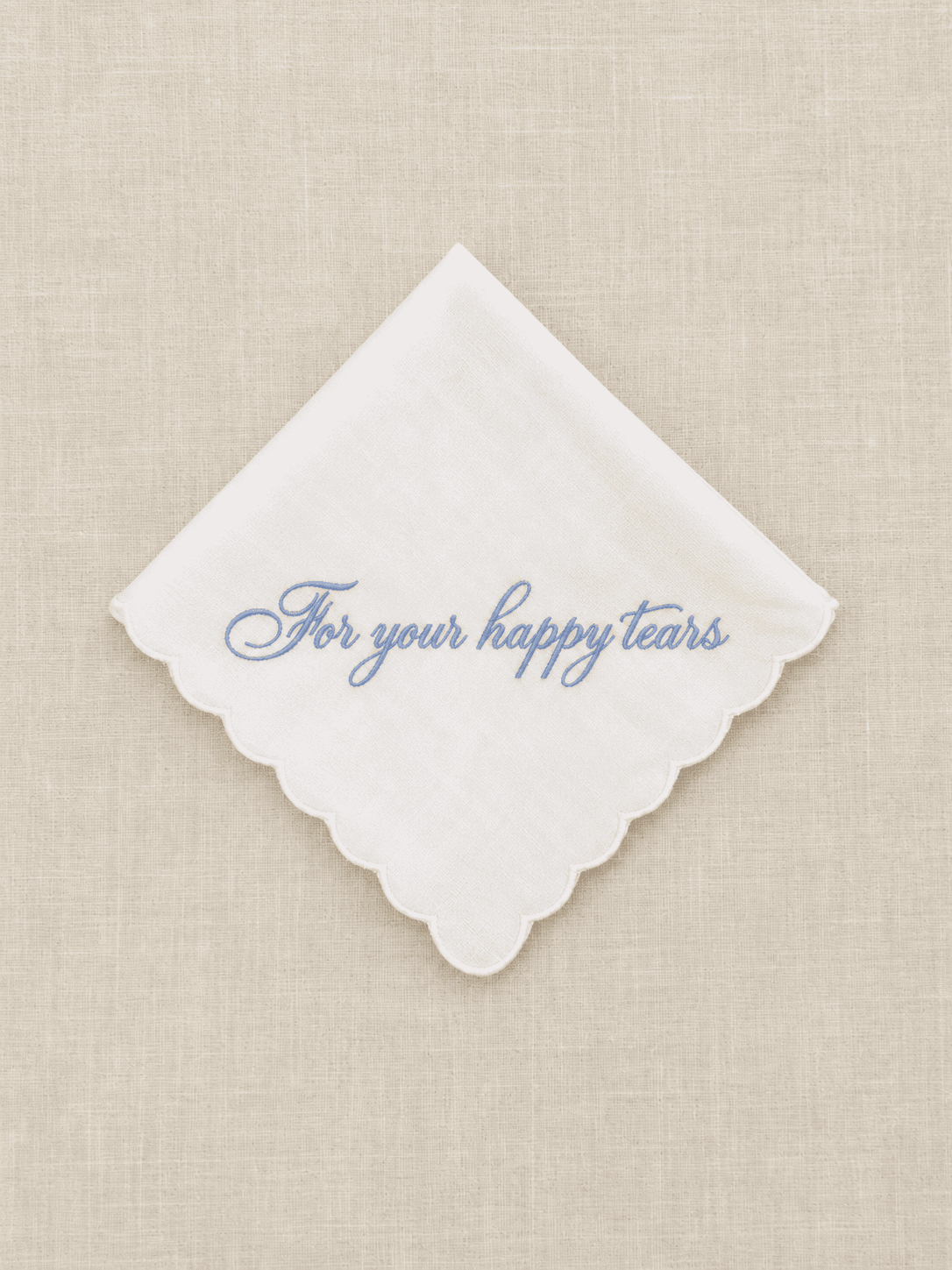 Wedding handkerchief for bride with For Your Happy Tears embroidery