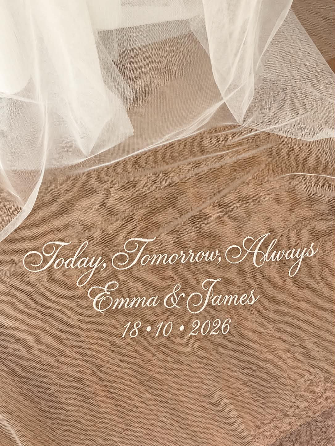 Today Tomorrow and Always personalised wedding veil embroidery